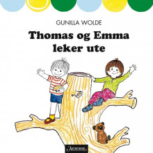 Thomas og Emma leker ute av Gunilla Wolde (Innbundet)