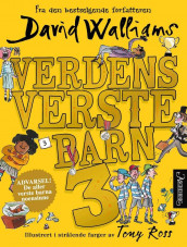 Verdens verste barn 3 av David Walliams (Innbundet)