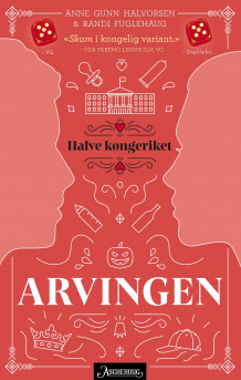 Arvingen av Anne Gunn Halvorsen og Randi Fuglehaug (Ebok)