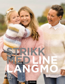 Strikk med Line Langmo av Line Langmo (Innbundet)