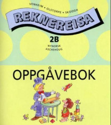 Reknereisa 2B av Rolf Venheim, Kristina Olstorpe og Lennart Skoogh (Heftet)