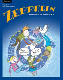 Zeppelin 5 av Dagny Holm og Bjørg Gilleberg Løkken (Heftet)