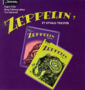 Zeppelin 7 av Tuva Bjørkvold, Dagny Holm og Bjørg Gilleberg Løkken (Lydbok-CD)