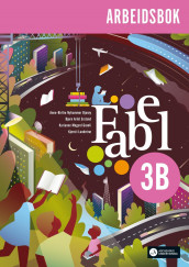 Fabel 3B av Anne-Birthe Nyhammer Bjorøy, Bjørn Arild Ersland, Karianne Megard Grønli og Kjersti Lundetræ (Heftet)