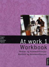 At work 1 av Patricia McLellan, Astrid Myskja, Audun Rugset og Eva Ulven (Heftet)