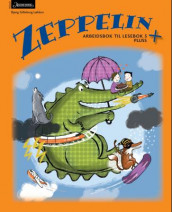 Zeppelin + av Bjørg Gilleberg Løkken (Heftet)