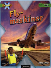 Flymaskiner av John Malam (Heftet)