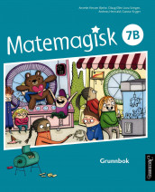 Matemagisk 7B av Annette Hessen Bjerke, Andreas Hernvald, Gunnar Kryger og Olaug Ellen Lona Svingen (Heftet)