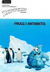 Fnugg i Antarktis av Laila Brenden (Heftet)
