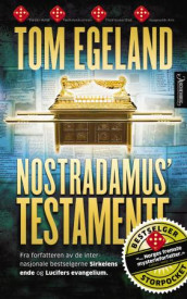 Nostradamus' testamente av Tom Egeland (Heftet)