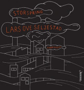 Storspring av Lars Ove Seljestad (Innbundet)