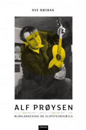 Alf Prøysen av Ove Røsbak (Innbundet)