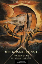 Den kosmiske smie av Geir Uthaug (Heftet)