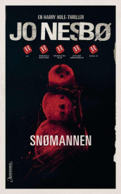 Snømannen av Jo Nesbø (Heftet)