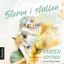 Storm i stallen av Maren Ørstavik (Nedlastbar lydbok)