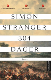 304 dager av Simon Stranger (Innbundet)