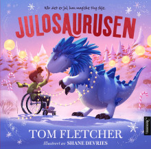 Julosaurusen av Tom Fletcher (Innbundet)