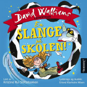 En slange på skolen av David Walliams (Nedlastbar lydbok)