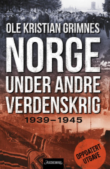 Norge under andre verdenskrig av Ole Kristian Grimnes (Heftet)