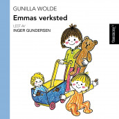 Emmas verksted av Gunilla Wolde (Nedlastbar lydbok)