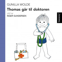 Thomas går til doktoren av Gunilla Wolde (Nedlastbar lydbok)