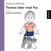 Thomas leker med pus av Gunilla Wolde (Nedlastbar lydbok)