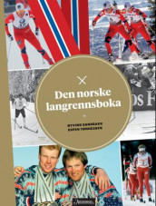 Den norske langrennsboka av Øyvind Sandbakk og Espen Tønnessen (Innbundet)