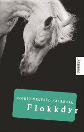 Flokkdyr av Ingrid Melfald Hafredal (Ebok)