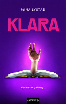 Klara av Mina Lystad (Innbundet)