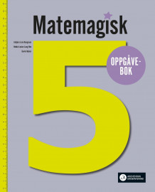 Matemagisk 5 av Kristina Markussen Raen, Asbjørn Lerø Kongsnes, Hedda Louise Lang-Ree og Gaute Nyhus (Heftet)