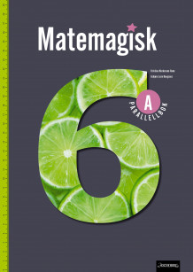 Matemagisk 6A av Kristina Markussen Raen og Asbjørn Lerø Kongsnes (Heftet)