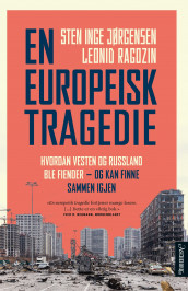 En europeisk tragedie av Sten Inge Jørgensen og Leonid Ragozin (Heftet)