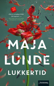 Lukkertid av Maja Lunde (Heftet)