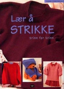 Lær å strikke av Penny Hill (Innbundet)