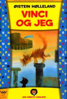 Vinci og jeg av Øistein Hølleland (Innbundet)