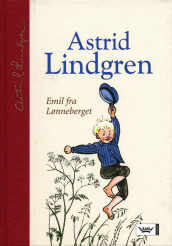 Emil fra Lønneberget av Astrid Lindgren (Innbundet)