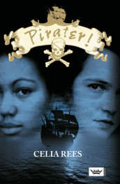 Pirater! av Celia Rees (Innbundet)