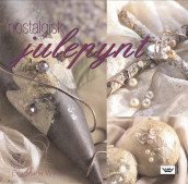 Nostalgisk julepynt av Eva-Marie Wilken (Innbundet)