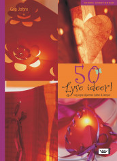 50 lyse ideer! av Gro Johre (Innbundet)