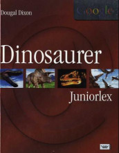 Dinosaurer av Dougal Dixon og John Malam (Innbundet)