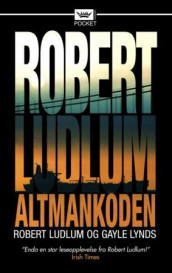 Altmankoden av Robert Ludlum og Gayle Lynds (Heftet)