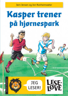 Kasper trener på hjørnespark av Jørn Jensen (Innbundet)