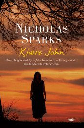 Kjære John av Nicholas Sparks (Innbundet)