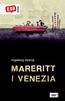 Mareritt i Venezia av Ingeborg Dybvig (Innbundet)