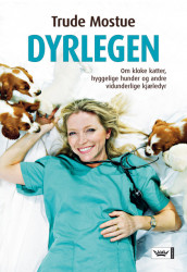 Dyrlegen av Trude Mostue (Innbundet)