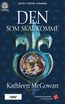Den som skal komme av Kathleen McGowan (Heftet)