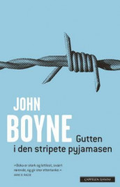 Gutten i den stripete pyjamasen av John Boyne (Innbundet)