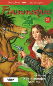 Med himmelen som tak av Jane Mysen (Heftet)