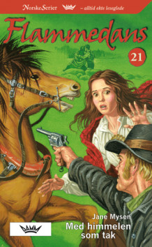 Med himmelen som tak av Jane Mysen (Heftet)