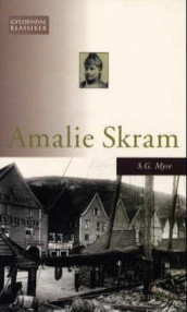 S.G. Myre av Amalie Skram (Heftet)